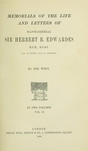 Cover of: Memorials of the life and letters of Major-General Sir Herbert B. Edwardes by Sir Herbert Benjamin Edwardes