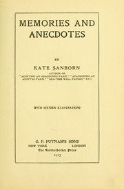 Cover of: Memories and anecdotes by Kate Sanborn