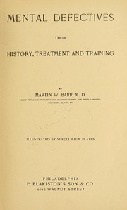 Cover of: Mental defectives by Barr, Martin W.
