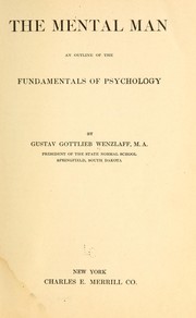 Cover of: The mental man: an outline of the fundamentals of psychology