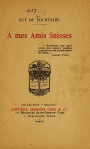Cover of: A mes amis suisses ...