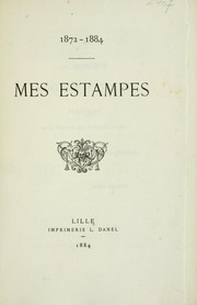 Cover of: Mes estampes, 1872-1884 by Henri Béraldi