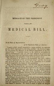 Cover of: Message of the President vetoing the medical bill