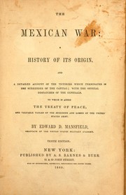 Cover of: The Mexican war by Edward Deering Mansfield