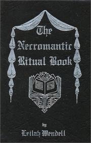 Cover of: The  necromantic ritual book by Leilah Wendell