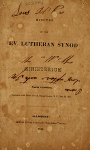 Cover of: Minutes of the Ev. Lutheran Synod and Ministerium of North Carolina by Evangelical Lutheran Synod and Ministerium of North Carolina.