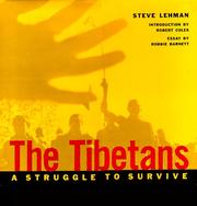 Cover of: The Tibetans: A Struggle to Survive