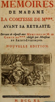 Cover of: Mémoire de Madame la comtesse de M ***, avant sa retraite: Servant de réponse aux Mémoires de M. le comte de ***