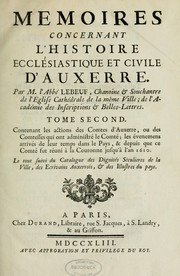 Cover of: Mémoires concernant l'histoire ecclésiastique et civile d'Auxerre