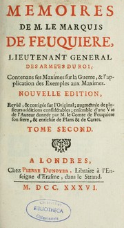 Mémoires de M. le marquis de Feuquière, lieutenant général des armées du roi by Antoine de Pas marquis de Feuquières