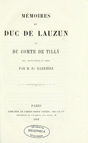 Cover of: Mémoires du duc de Lauzun et du Comte de Tilly