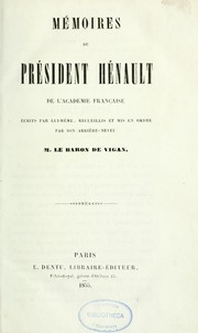 Cover of: Mémoires du président Hénault de l'Académie française