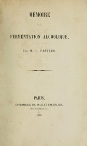 Cover of: Mémoire sur la fermentation alcoolique