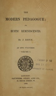 Cover of: The modern pedagogue, or, Rustic reminiscences