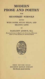 Cover of: Modern prose and poetry for secondary schools by Margaret Eliza Ashmun