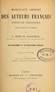 Cover of: Morceaux choisis des auteurs français, poètes et prosateurs, avec notes et notices: 18e et 19e siècles