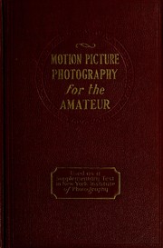 Cover of: Motion Picture Photography for the Amateur