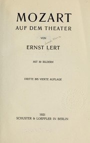 Cover of: Mozart auf dem Theater by Ernst Josef Maria Lert