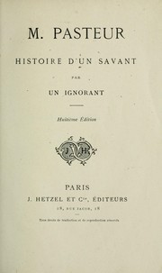 Cover of: M. Pasteur: histoire d'un savant