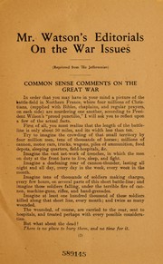 Cover of: Mr. Watson's editorials on the war issues.