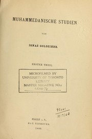 Cover of: Muhammedanische Studien by Ignác Goldziher