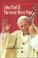 Cover of: John Paul II