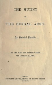 The Mutiny of the Bengal Army by G. B. Malleson