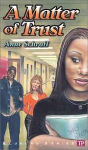 Cover of: A Matter of Trust by Anne E. Schraff