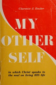 Cover of: My other self by Clarence J. Enzler