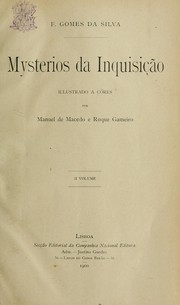 Mysterios da Inquisição by Francisco Gomes da Silva