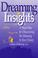 Cover of: Dreaming insights