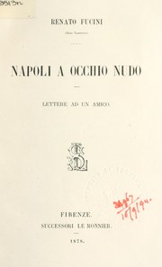 Cover of: Napoli a occhio nudo: lettere ad un amico