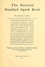 Cover of: The national standard squab book by Elmer Cook Rice, Elmer Cook Rice