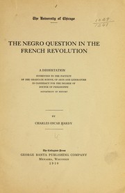 Cover of: The negro question in the French revolution ...