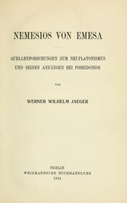 Cover of: Nemesios von Emesa: Quellenforschungen zum Neuplatonismus und seinen Anfängen bei Poseidonios