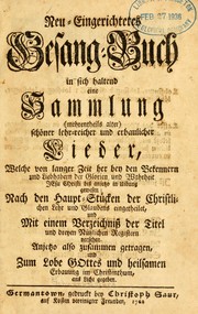Cover of: Neu-eingerichtetes Gesang-buch by Schwenkfelders