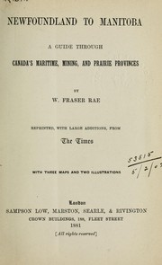 Cover of: Newfoundland to Manitoba by W. Fraser Rae, W. Fraser Rae