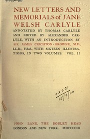 Cover of: New letters and memorials: Annotated by Thomas Carlyle and edited by Alexander Carlyle, with an introd. by Sir James Crichton-Browne