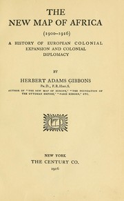 Cover of: The new map of Africa (1900-1916): a history of European expansion and colonial diplomacy