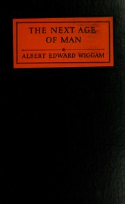 Cover of: The next age of man by Albert Edward Wiggam