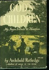 God's children by Archibald Hamilton Rutledge