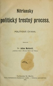 Cover of: Nitrianskky politický trestný process: politická úvaha