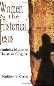 Cover of: Women & the Historical Jesus: Feminist Myths of Christian Origins