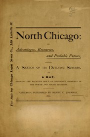 North Chicago: its advantages, resources, and probable future