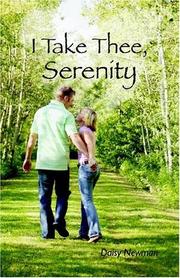 Cover of: I Take Thee, Serenity by Daisy Newman