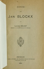 Cover of: Notice sur Jan Blockx by Lucien Solvay