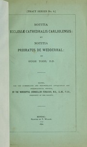Notitia ecclesiae Cathedralis carliolensis by Hugh Todd