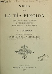 Cover of: Novela de la tía fingida by Miguel de Cervantes Saavedra, Miguel de Cervantes Saavedra