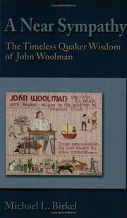 Cover of: A Near Sympathy: The Timeless Quaker Wisdom of John Woolman