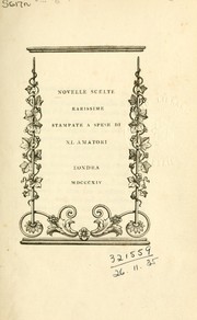 Cover of: Novelle scelte rarissime stampate a spese di XL amatori by Samuel Weller Singer